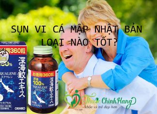Viên uống sụn vi cá mập Nhật Bản loại nào tốt?