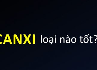 Viên uống bổ sung Canxi loại nào tốt?